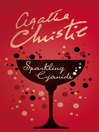 Sparkling Cyanide (eBook): Colonel Race Series, Book 3